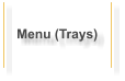 Menu (Trays)